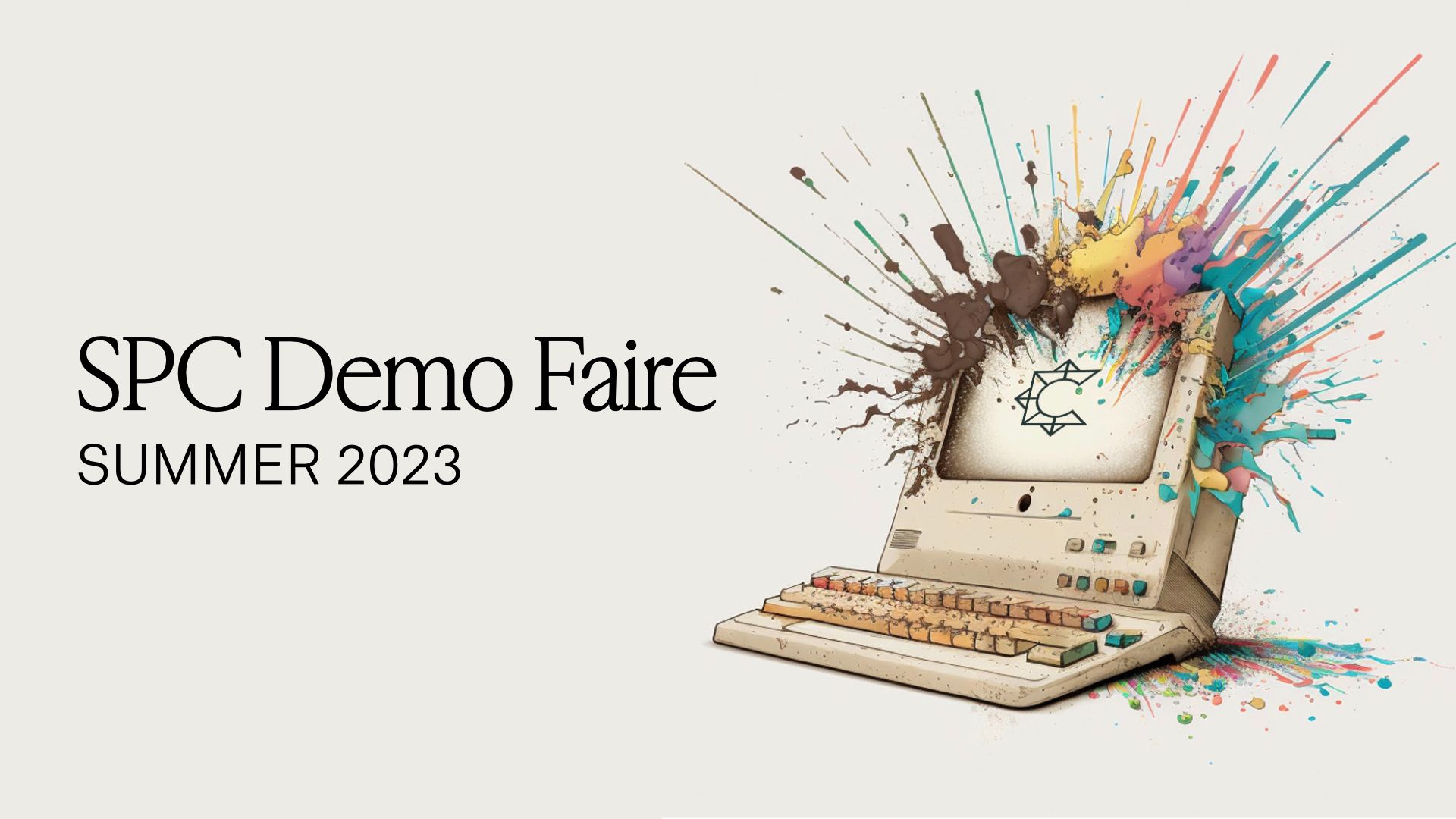 Recapping SPC Demo Faire August 2023